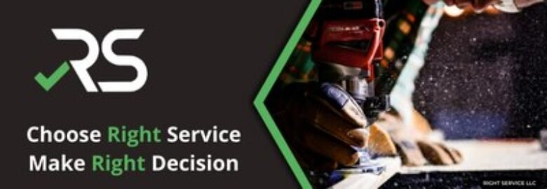 Choose Right Service – Make the right decision! Примите правильное решение: Right Service – ваш надежный выбор для всех видов ремонтных работ!